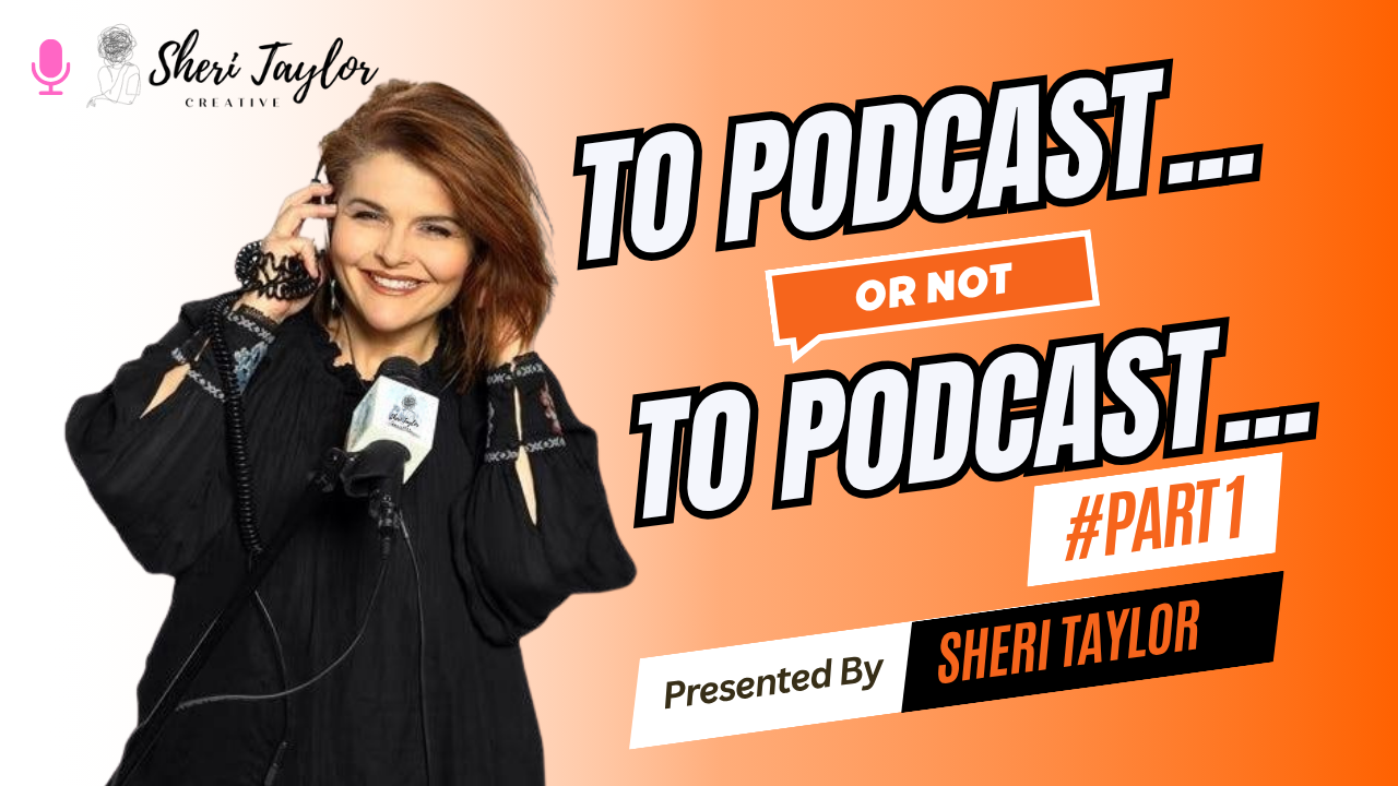 To Podcast or Not To Podcast… Is It Even a Question?